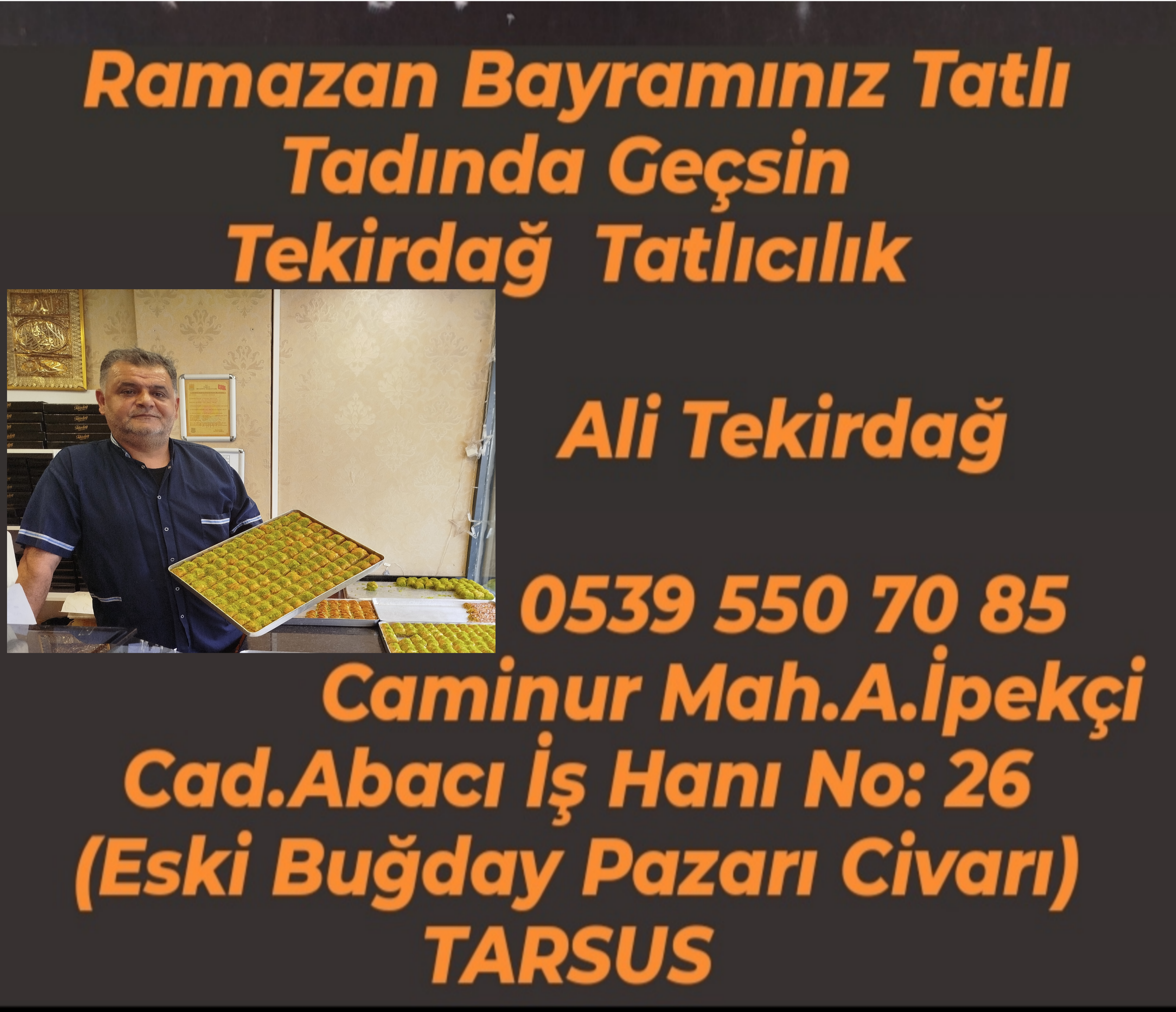 TEKİRDAĞ TATLICILIĞIN RAMAZAN BAYRAMI MESAJI 