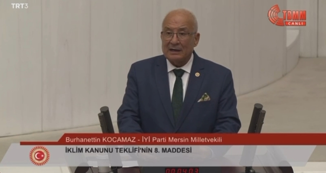 İYİ PARTİ MERSİN MİLLETVEKİLİ BURHANETTİN KOCAMAZ GURUBU ADINA MECLİSTE KONUŞTU