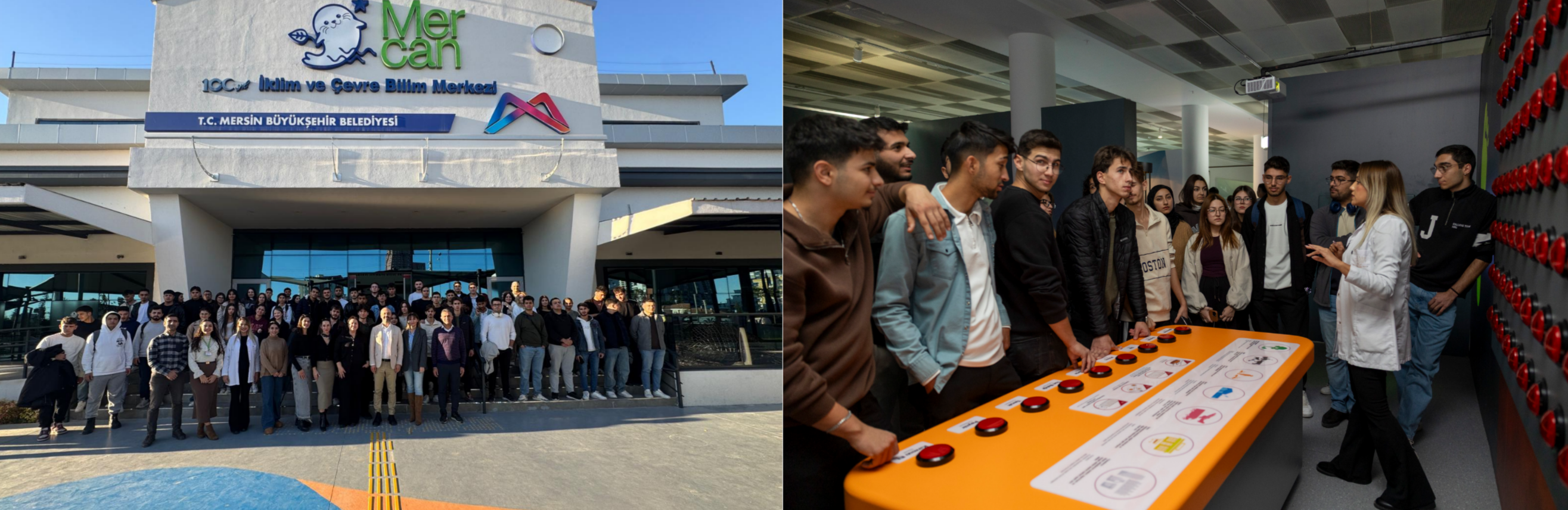 BÜYÜKŞEHİR MERCAN BİLİM MERKEZİ, TARSUS ÜNİVERSİTESİ ÖĞRENCİLERİNİ AĞIRLADI